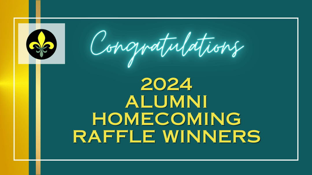 Poster with text that says. "Congratulations 2024 Alumni Homecoming Raffle Winners